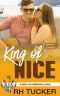 [Kings of Karmichael 02] • King of Nice